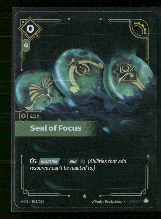 Seal of Focus #081/298 - Riftbound Origins