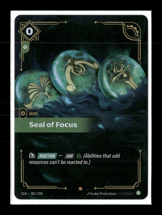 Seal of Focus #081/298 - Riftbound Origins