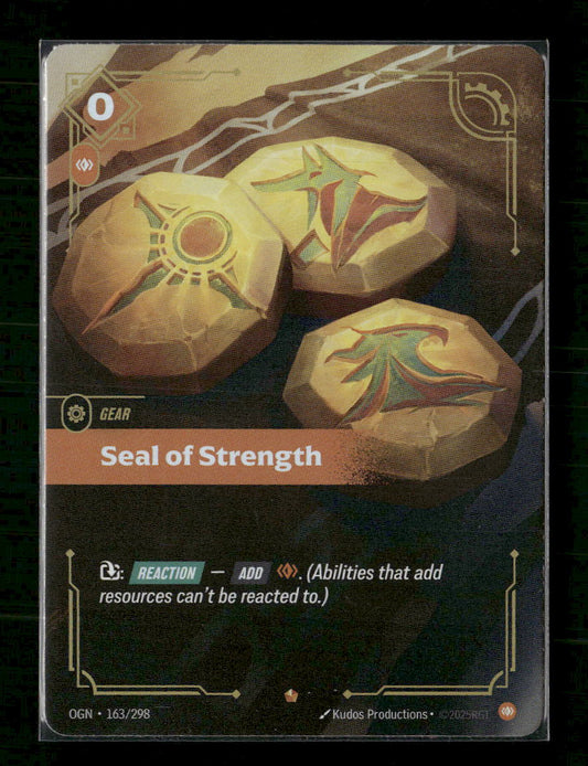 Seal of Strength #163/298 Holofoil Epic - Riftbound Origins
