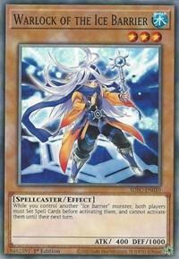 Warlock of the Ice Barrier [SDFC-EN010] Common