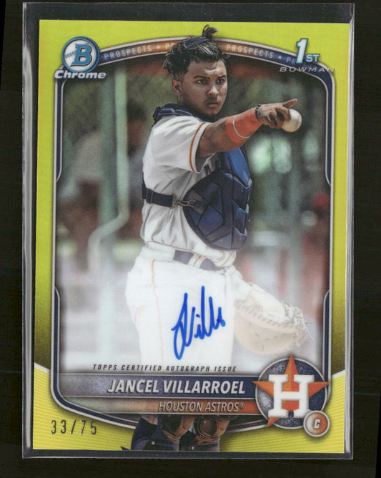 2025 Bowman Prospect Auto Yellow Refractor Jancel Villarroel #/75 #CPA-JV