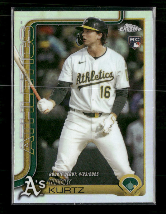 2025 Topps Chrome Update Refractors Nick Kurtz #USC180