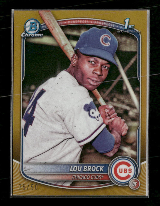 2025 Bowman Draft Chrome Gold Refractor Lou Brock #/50 #BD-202