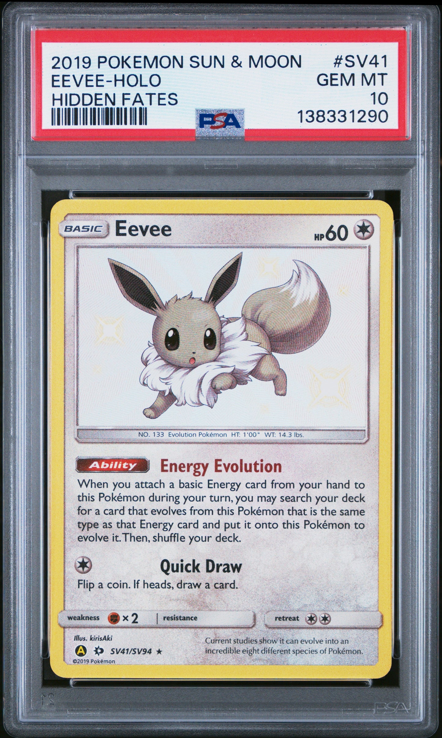 2019 Pokemon Sun & Moon Hidden Fates Hidden Fates Eevee-Holo 10 PSA #SV41