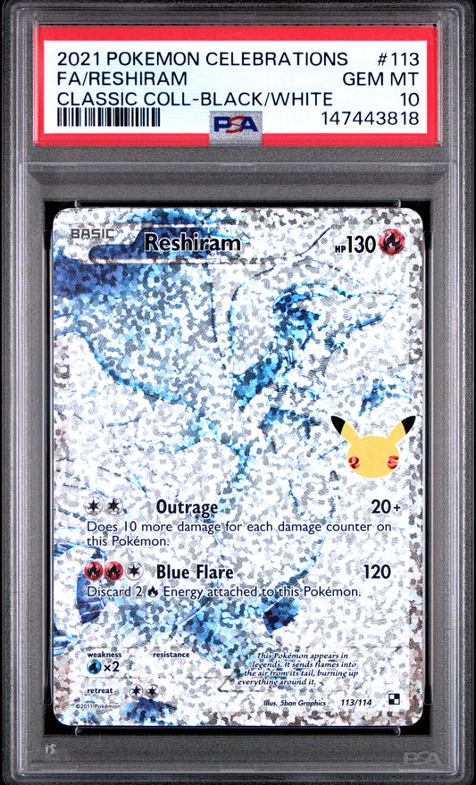 2021 Pokemon Celebrations Classic Coll-Black/White Fa/Reshiram 10 PSA #113