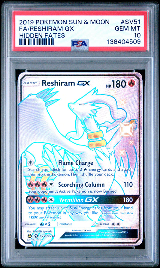 2019 Pokemon Sun & Moon Hidden Fates Hidden Fates Fa/Reshiram Gx 10 PSA #SV51