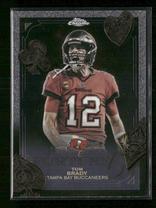 2025 Topps Chrome Fortune 15 Tom Brady #F15-35