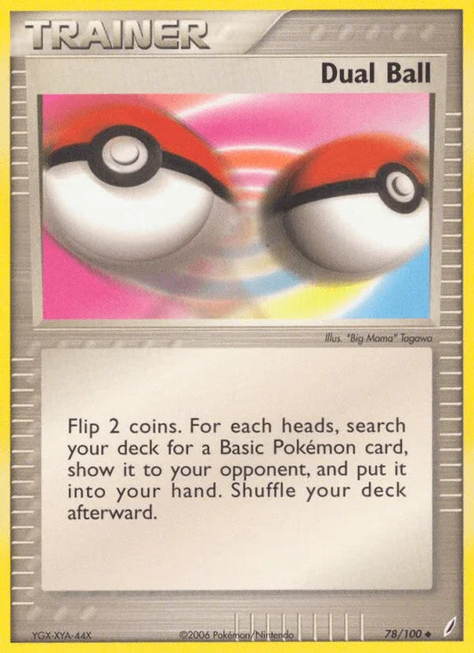 Dual Ball (78/100) [EX: Crystal Guardians]