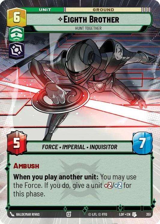 Eighth Brother (351) - Hunt Together (Hyperspace) (351) [Legends of the Force]