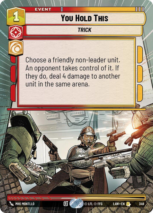 You Hold This (349) (Hyperspace) (349) [A Lawless Time]