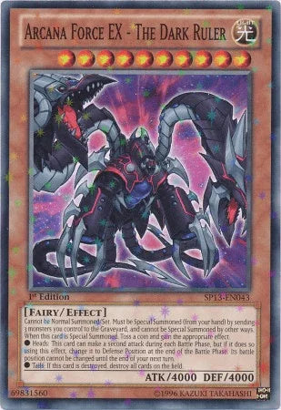 Arcana Force EX - The Dark Ruler [SP13-EN043] Starfoil Rare
