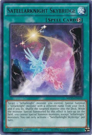 Satellarknight Skybridge [MP15-EN102] Rare
