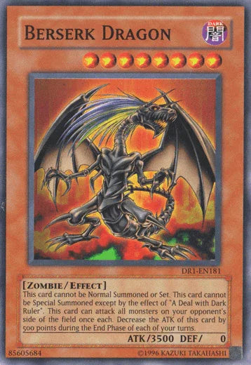 Berserk Dragon [DR1-EN181] Super Rare