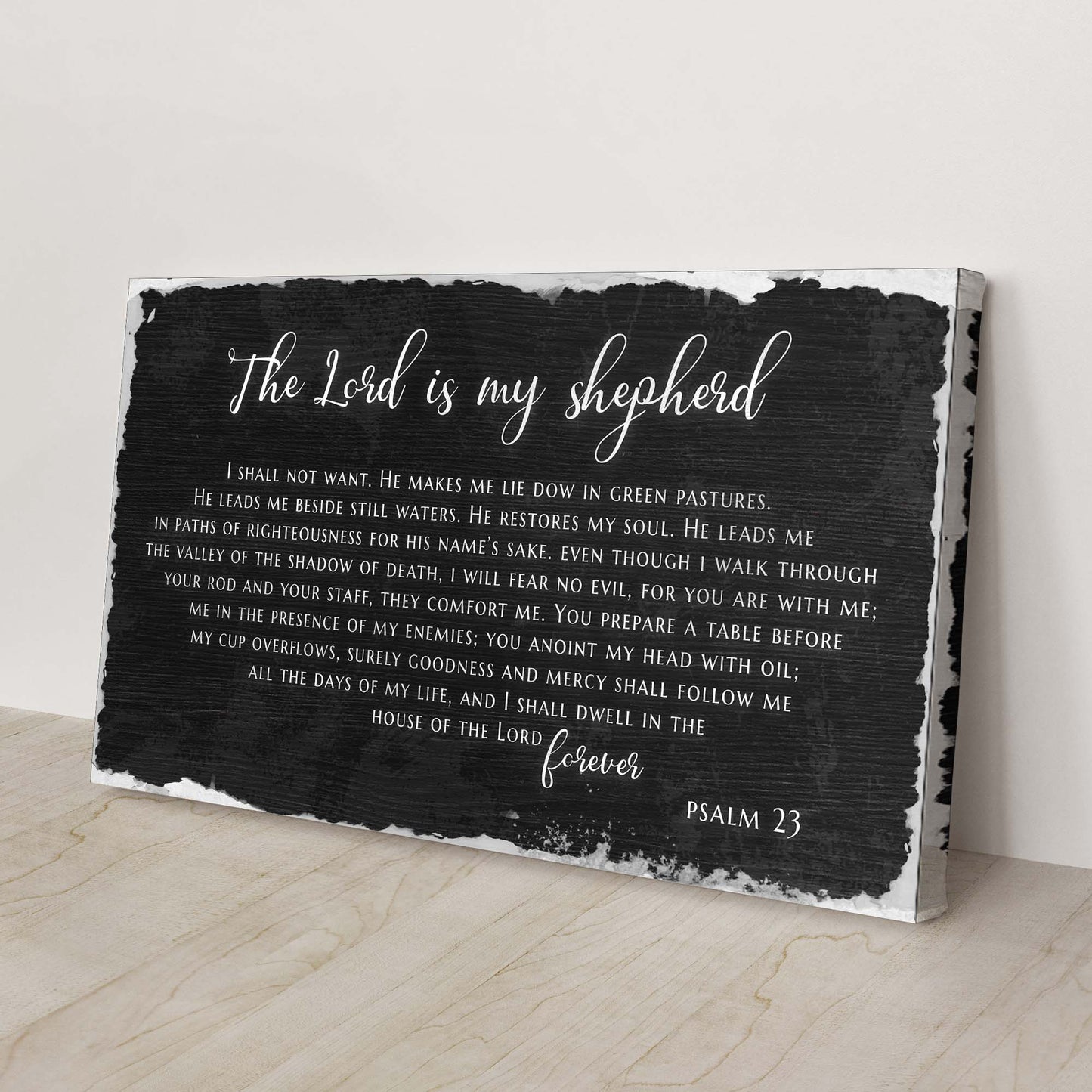 Psalm 23 - The Lord Is My Shepherd Sign IV