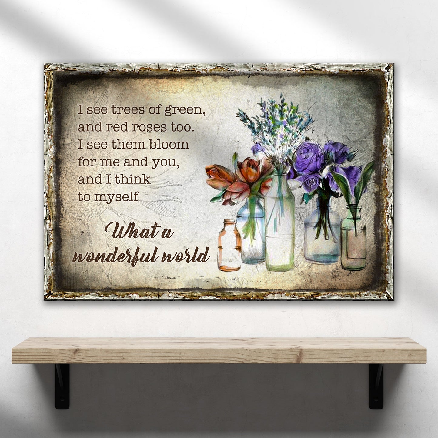 What A Wonderful World Sign VIII