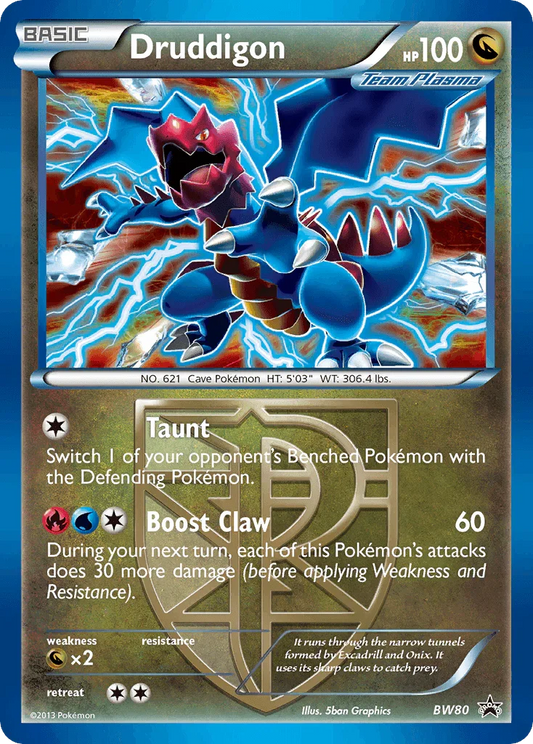 Druddigon (BW80) [Black & White: Black Star Promos]