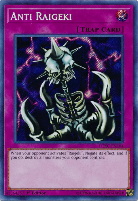Anti Raigeki [LCKC-EN104] Secret Rare
